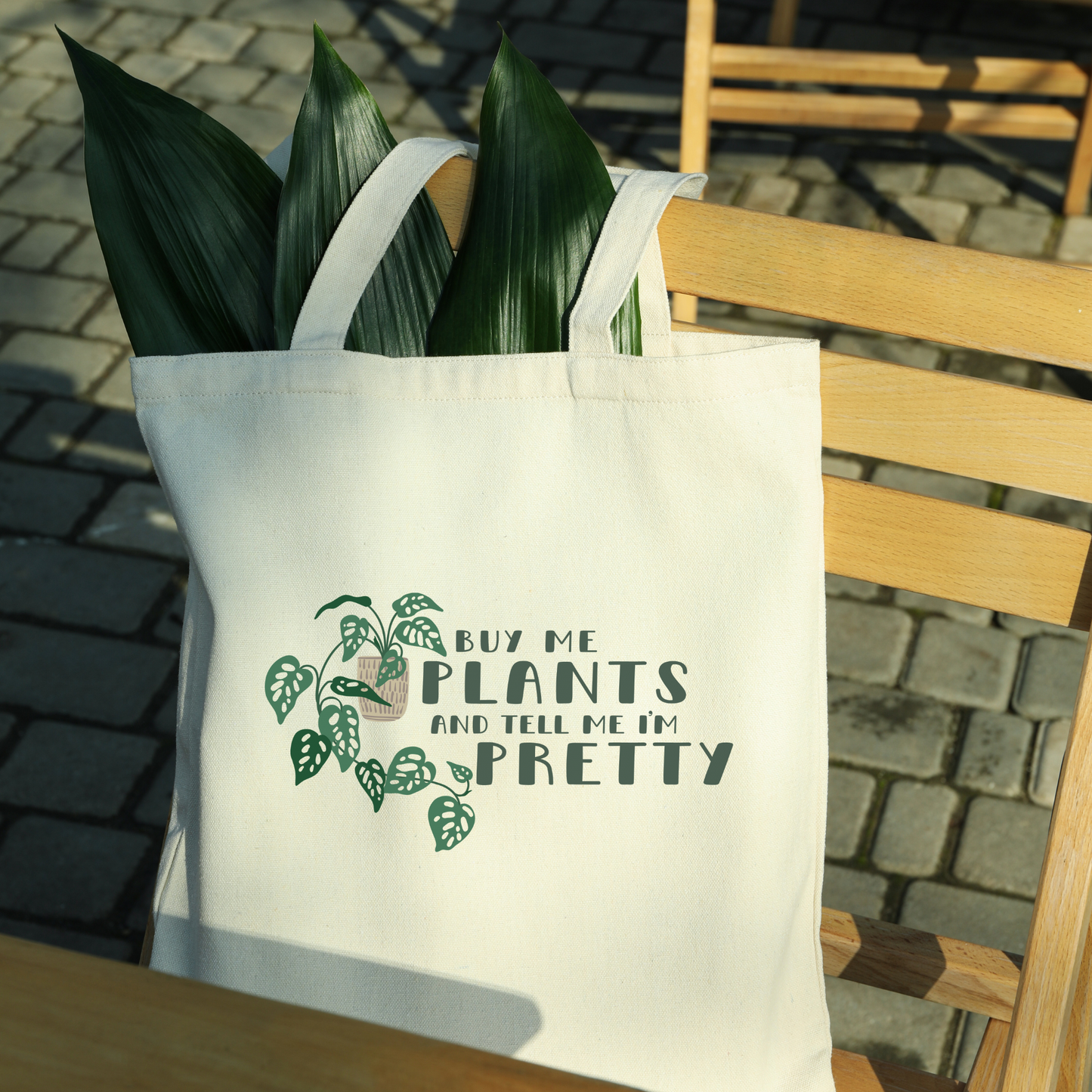 Buy Me Plants and Tell Me I'm Pretty Tote Bag